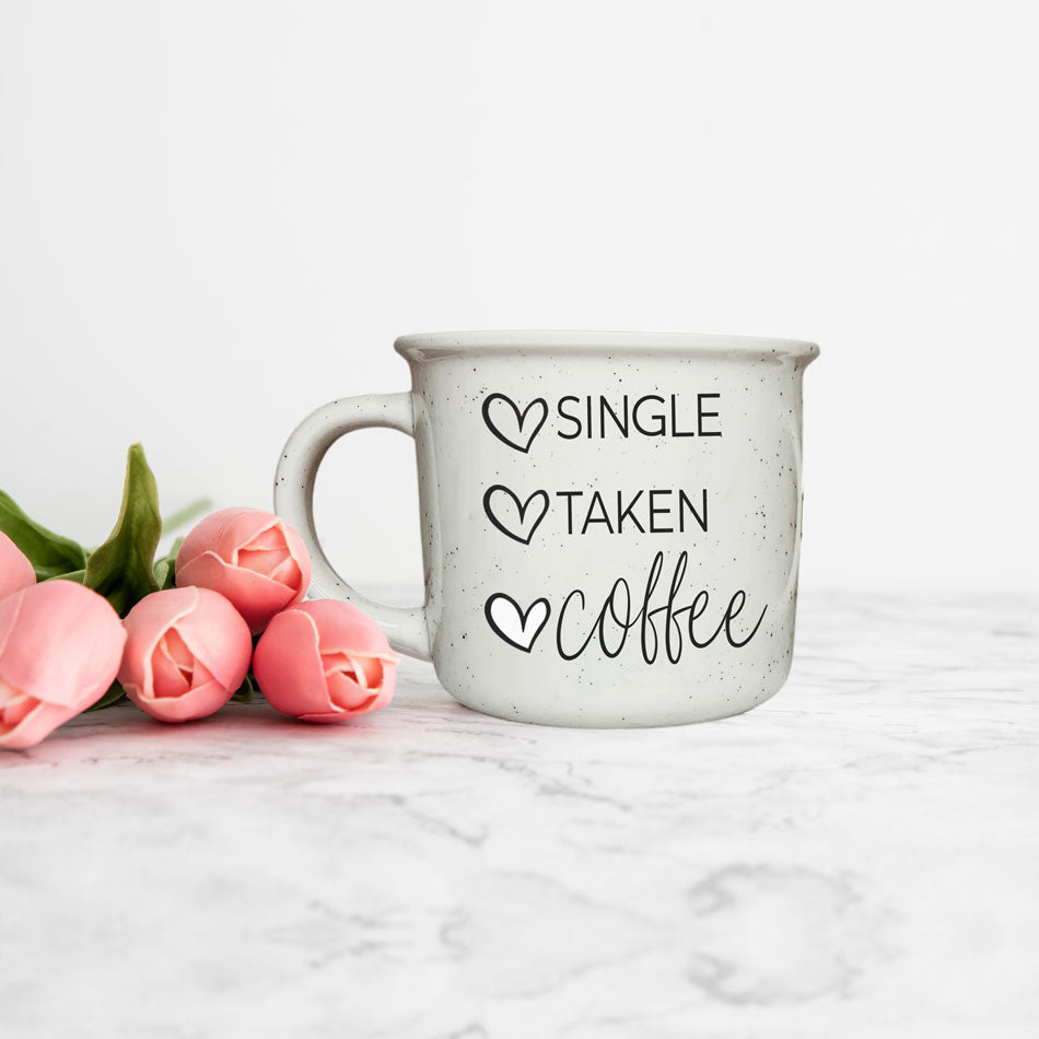 Single Taken Coffee Ceramic Mug 14.5oz Funny Relationship Status Gift