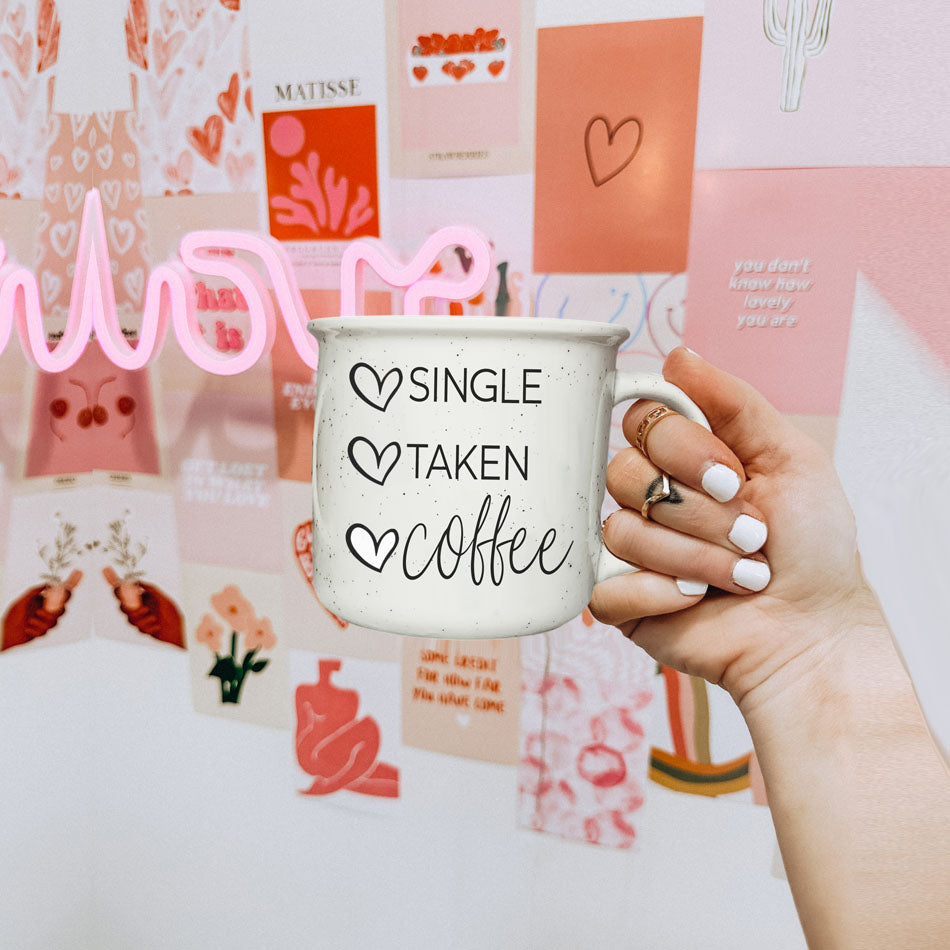 Single Taken Coffee Ceramic Mug 14.5oz Funny Relationship Status Gift